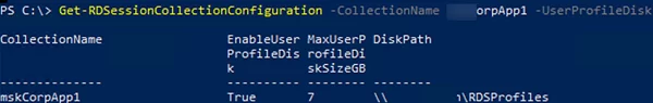 Get-RDSessionCollectionConfiguration UserProfileDisk