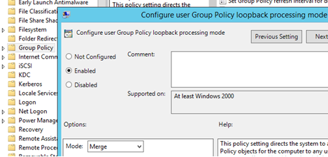 enable Group Policy loopback processing mode