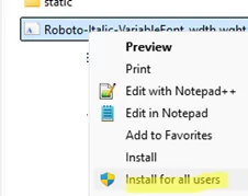 UAC: Install font for all users in Windows