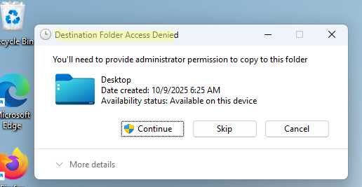 Destination Folder Access Denied - when coping file to desktop