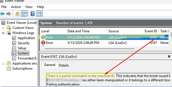 Event ID 6167: There is a partial mismatch in the machine ID. This can also happen if the machine was cloned without using sysprep